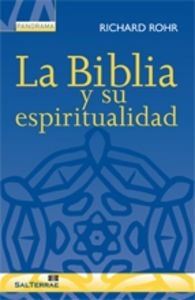 Biblia Y Su Espiritualidad,la - Richard Rohr