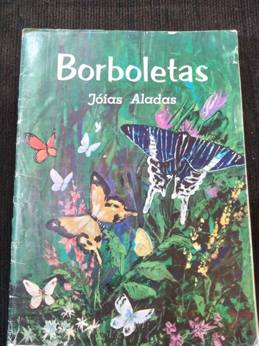 Álbum De Borboletas Joias Aladas 82 Borboletas Classificadas