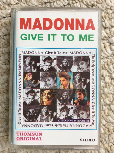Madonna Otto Von Early Years Give It To Me Cassette Bootleg