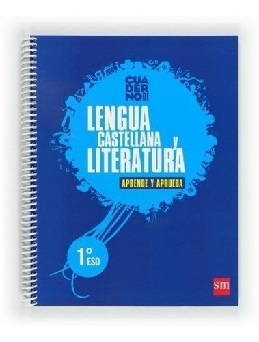 Lengua Castellana Y Literatura. 1 Eso. Aprende Y Aprueba. Cu