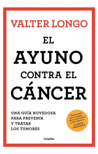 El Ayuno Contra El Cancer (grijalbo)