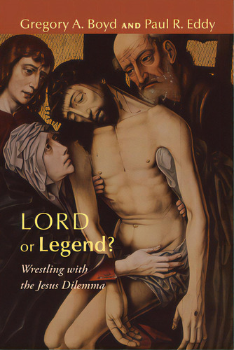 Lord Or Legend?, De Boyd, Gregory A.. Editorial Wipf & Stock Publ, Tapa Blanda En Inglés