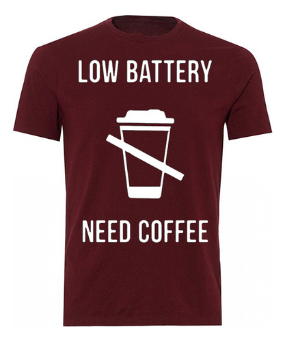 Playera Camiseta Unisex Adictos Al Cafe Bateria Baja Need