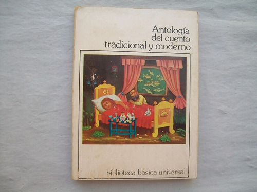 Antologia Del Cuento Tradicional Y Moderno Ceal 1978 Paginas