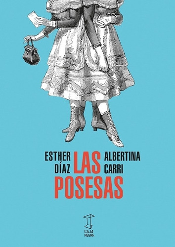 Las Posesas - Esther Diaz