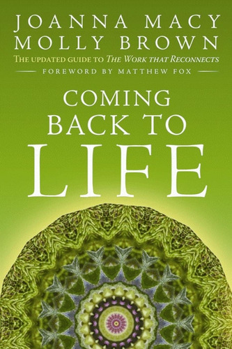 Libro: Coming Back To Life: The Updated Guide To The Work