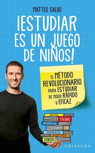 ** ¡ Estudiar Es Un Juego De Niños ! ** Matteo Salvo