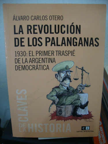 La Revolucion De Los Palanganas - Alvaro Carlos Otero