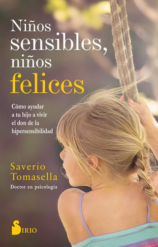 Niños Sensibles, Niños Felices - Saverio Tomasella