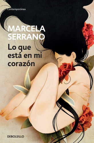 Lo Que Esta En Mi Corazon  - Marcela Serrano