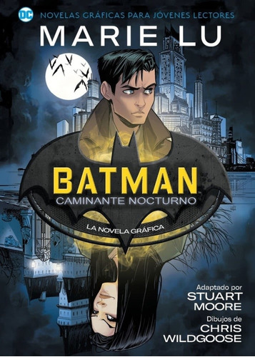 Libro Batman: Caminante Nocturno. Jovenes Lectores