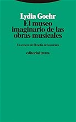 El Museo Imaginario De Las Obras Musicales: Un Ensayo De Fil