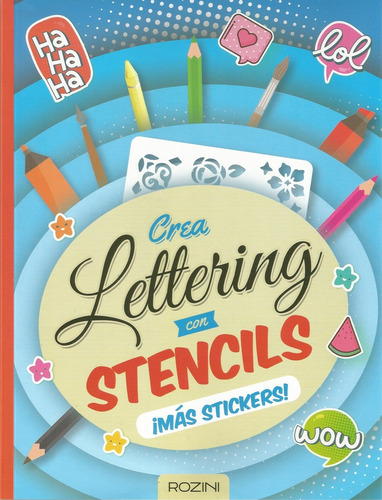 Crea Lettering Con Stenciles ¡mas Stickers! - . Vv.aa