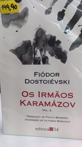 Livro Os Irmãos Karamázov Vol. 1 E 2 - Fiódor Dostoiévski [2008]