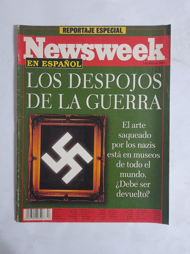 Revista Newsweek En Español ,el Arte Saqueado Por Los Nazis