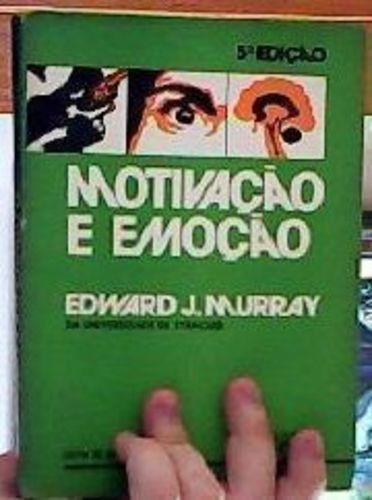 Livro Motivação E Emoção Edward J. Murray