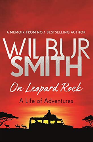 Libro On Leopard Rock: A Life Of Adventures De Smith, Wilbur