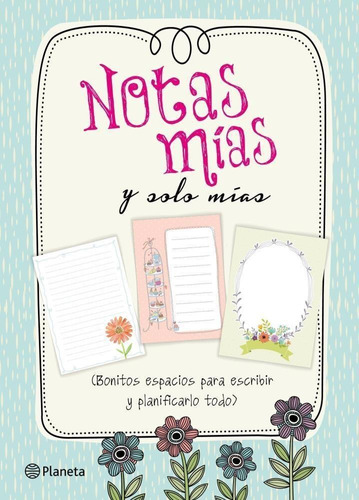 Notas Mias Y Solo Mias