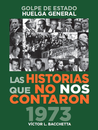 Las Historias Que No Nos Contaron - Victor Bacchetta, De Victor Bacchetta. Editorial Varios, Tapa Blanda En Español