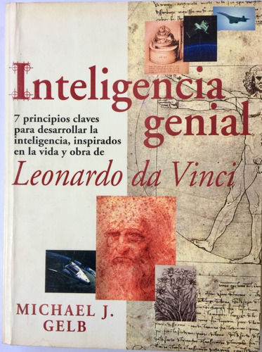 Libro Inteligencia Genial Leonardo Da Vinci- Michael J. Gelb