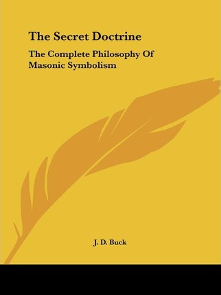 Libro The Secret Doctrine : The Complete Philosophy Of Ma...