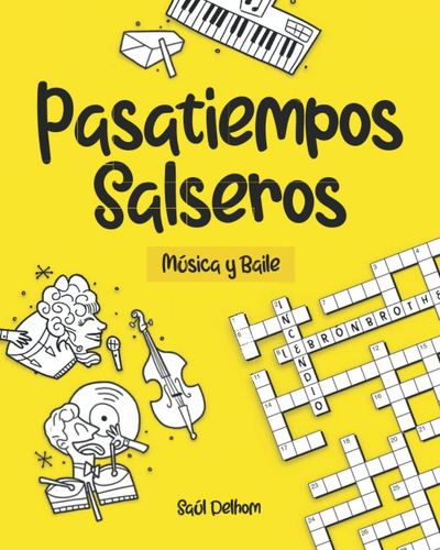 Libro Pasatiempos Salseros: Música Y Baile (spanish E Lrf