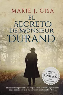 Livro: O Segredo De Monsieur Durand: Romance Histórico