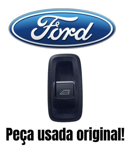 Botão Vidro Elétrico Simples Ford New Fiesta