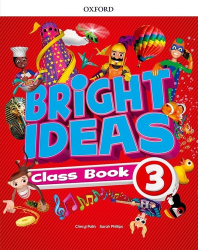 Bright Ideas 3 Class Book W/app Pack - Cheryl Palin