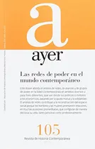 Comprar Libro Las Redes De Poder En El Mundo Contemporáneo De Toboso