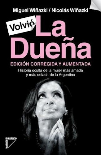 La Dueña - Wiñazki Libro Cristina Fernandez De Kirchner