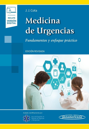 Medicina De Urgencias Fundamentos Y Enfoque Práctico. Edici