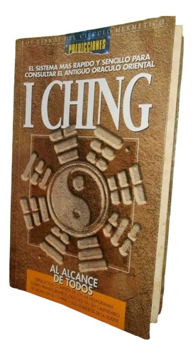 Libro, I Ching Al Alcance De Todos