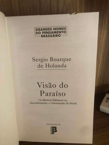 Visão Do Paraíso - Sérgio Buarque De Holanda (coleção Gnpb)