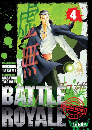 Libro: Battle Royale Deluxe 4. Vv.aa. Ivrea