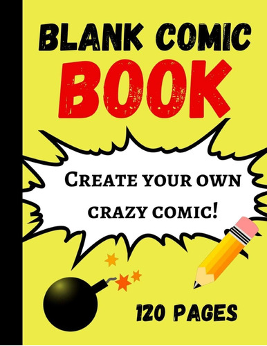 Libro: Blank Comic Book: Draw Your Own Story Book For Kids, 