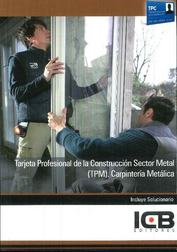 Libro Tarjeta Profesional De La Construcción Sector Metal (t