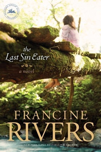 The Last Sin Eater: Una Novela (una Cautivadora Historia De