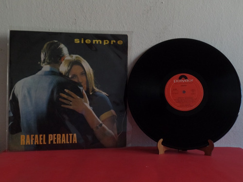 Rafael Peralta ¡siempre! Ex Disco Vinilo Long Play