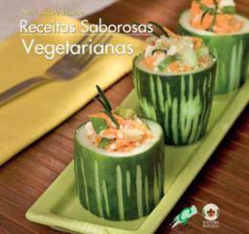 Libro Receitas Saborosas Vegetarianas De Andre Boccato Gaia