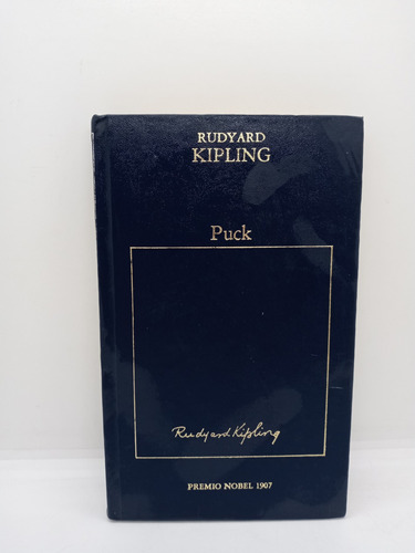 Rudyard Kipling - Puck - Lit Inglesa - Premio Nobel 