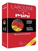 Comprar Diccionario Mini Español - Aleman\u002F Aleman - Español, De Aa. Vv. Editorial Larousse, Tapa Blanda, Edición 1 En Español