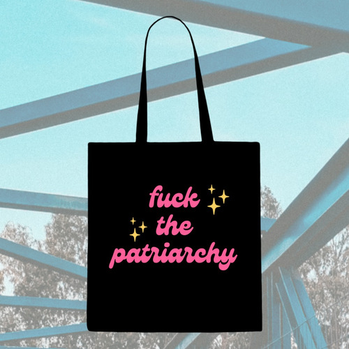 Tote Bag - Taylor Swift - All Too Well - Fxck The Patriarchy