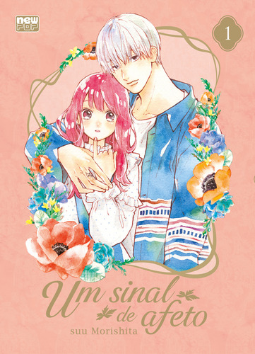 Um Sinal De Afeto: Volume 1, De Suu Morishita., Vol. 1. Editorial Newpop, Capa Mole, Edição 1 Em Português, 2024