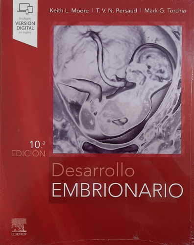 Desarrollo Embrionario, De Moore, K.  Persaud, T.  Torchia, M., Vol. N/a. Editorial Elsevier, Tapa Blanda En Español, 2021