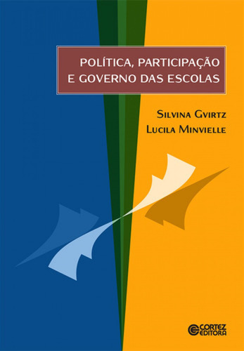 Libro Política, Participação E Governo Das Escolas