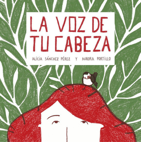 La voz de tu cabeza, de Sánchez Pérez, Alicia. Editorial Zenith, tapa dura en español