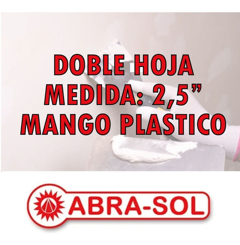Imagen 3 de 9 de Espatula Lamina Acero Mango Plástico 2,5 Abra-sol Enduido
