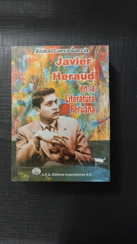 Javier Heraud En La Literatura Peruana 