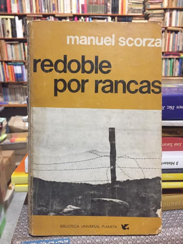Redoble Por Rancas - Manuel Scorza - Novela - Planeta - 1975